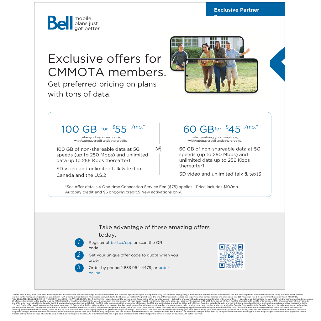 Exclusive Offers from Bell for CMMOTA members. Get preferred pricing on plans with tons of data. 