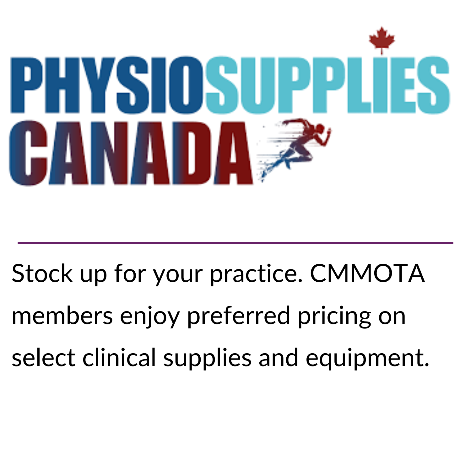 Stay connected for less! CMMOTA members get access to exclusive pricing through Bell’s partner program—just one more way your membership pays off. (18) Stock up for your practice. CMMOTA members enjoy preferred pricing on select clinical supplies and equipment.